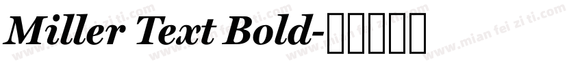 Miller Text Bold字体转换